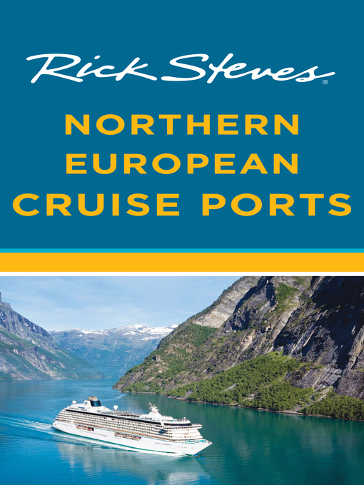 Title details for Rick Steves Northern European Cruise Ports by Rick Steves - Wait list